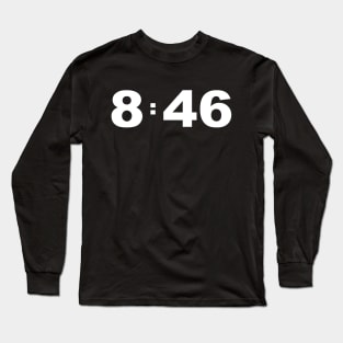 8:46 Long Sleeve T-Shirt